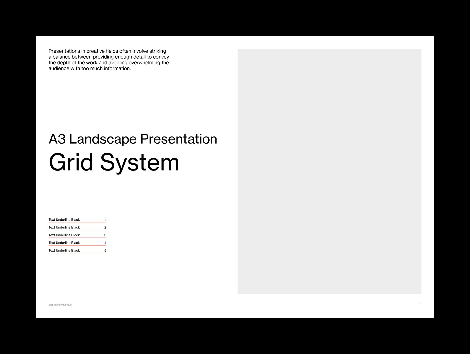 A grid system template for an A3 landscape presentation layout. The left side of the layout features a heading titled “A3 Landscape Presentation Grid System,” followed by text sections labeled “Text Underline Black 1” through “Text Underline Black 5.” The right side of the layout remains empty, leaving space for content placement. The design emphasizes a clean, organized grid structure for content alignment and presentation.