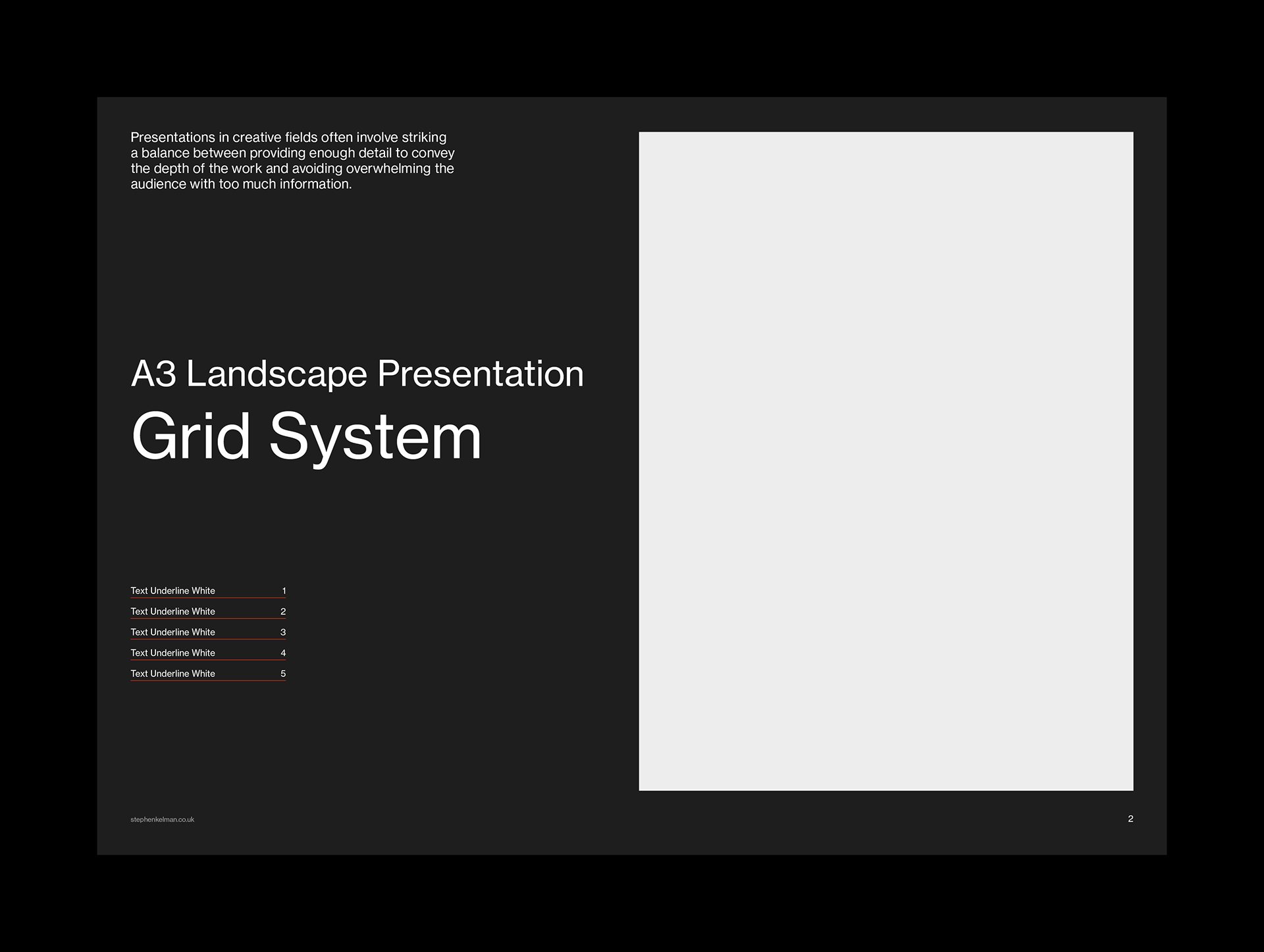 A grid system template for an A3 landscape presentation layout with a dark background. The left side features a heading “A3 Landscape Presentation Grid System” and sections labeled “Text Underline White 1” through “Text Underline White 5” below the title. The right side of the layout remains empty, leaving space for content placement. The design uses a clean, organized grid structure for aligning and presenting content effectively.