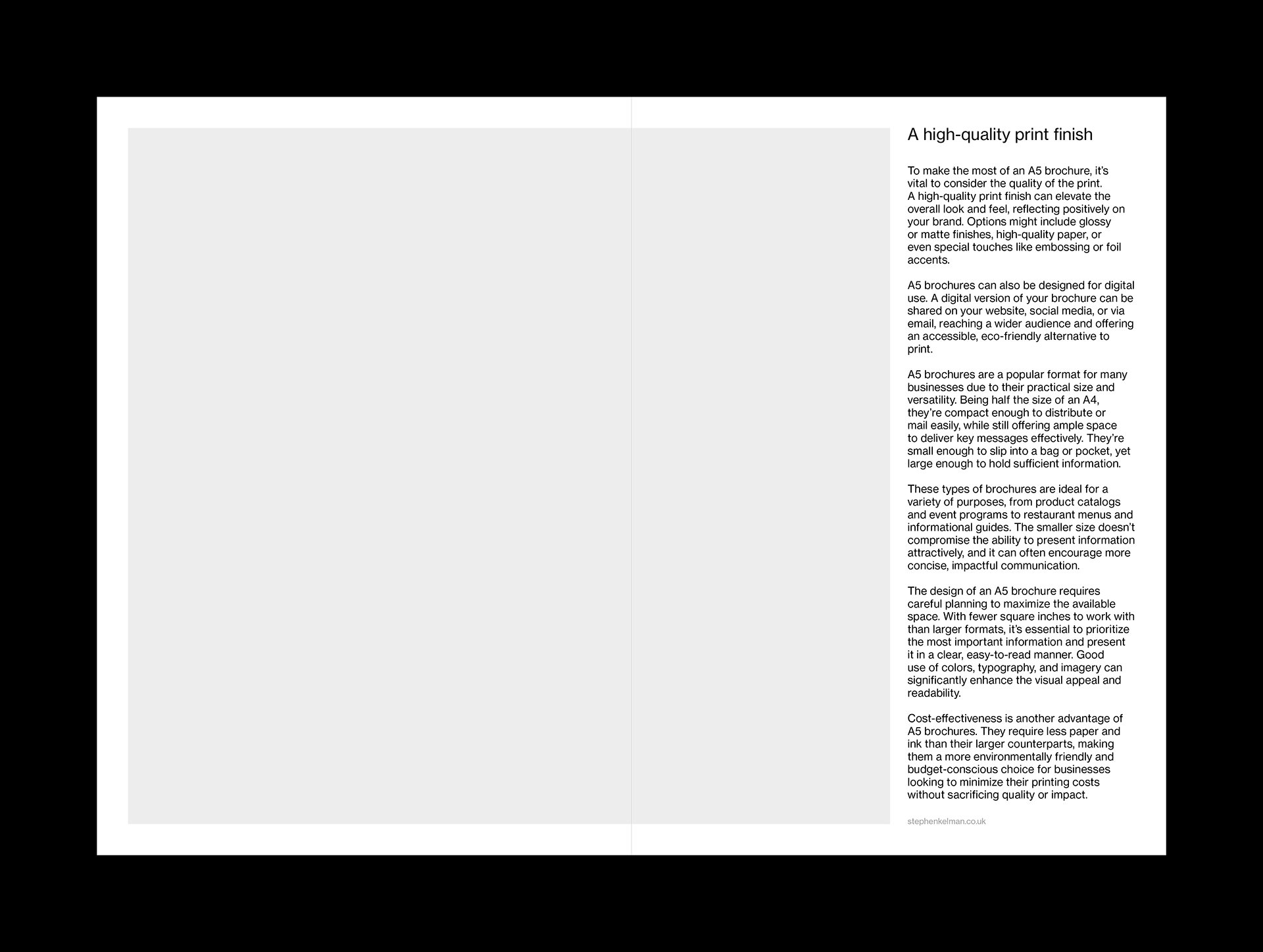Brochure layout for a smaller format A5 brochure. This example shows a large image over two pages, with one column of text on the right hand side of the spread