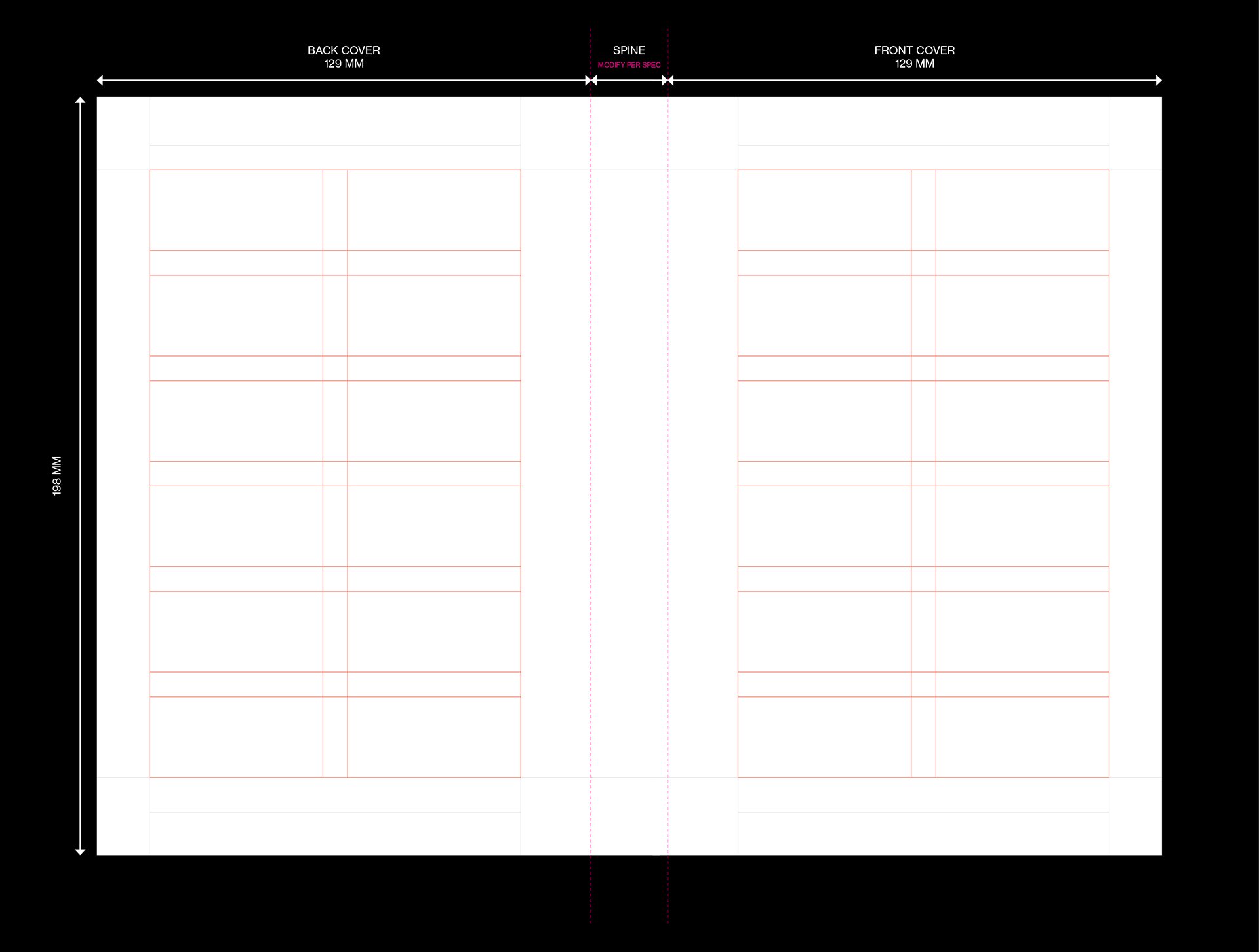 Book cover layout diagram for a B Format size (198mm height × 129mm width per cover), showing front cover, back cover, and spine area. The underlying red grid system spans both covers, indicating alignment for text and design elements. Vertical magenta guidelines mark the spine width with the label “MODIFY PER SPEC.” Annotations clearly define the dimensions of each section, assisting in accurate print layout preparation. The design is minimal, focusing on precise measurement and structural clarity.