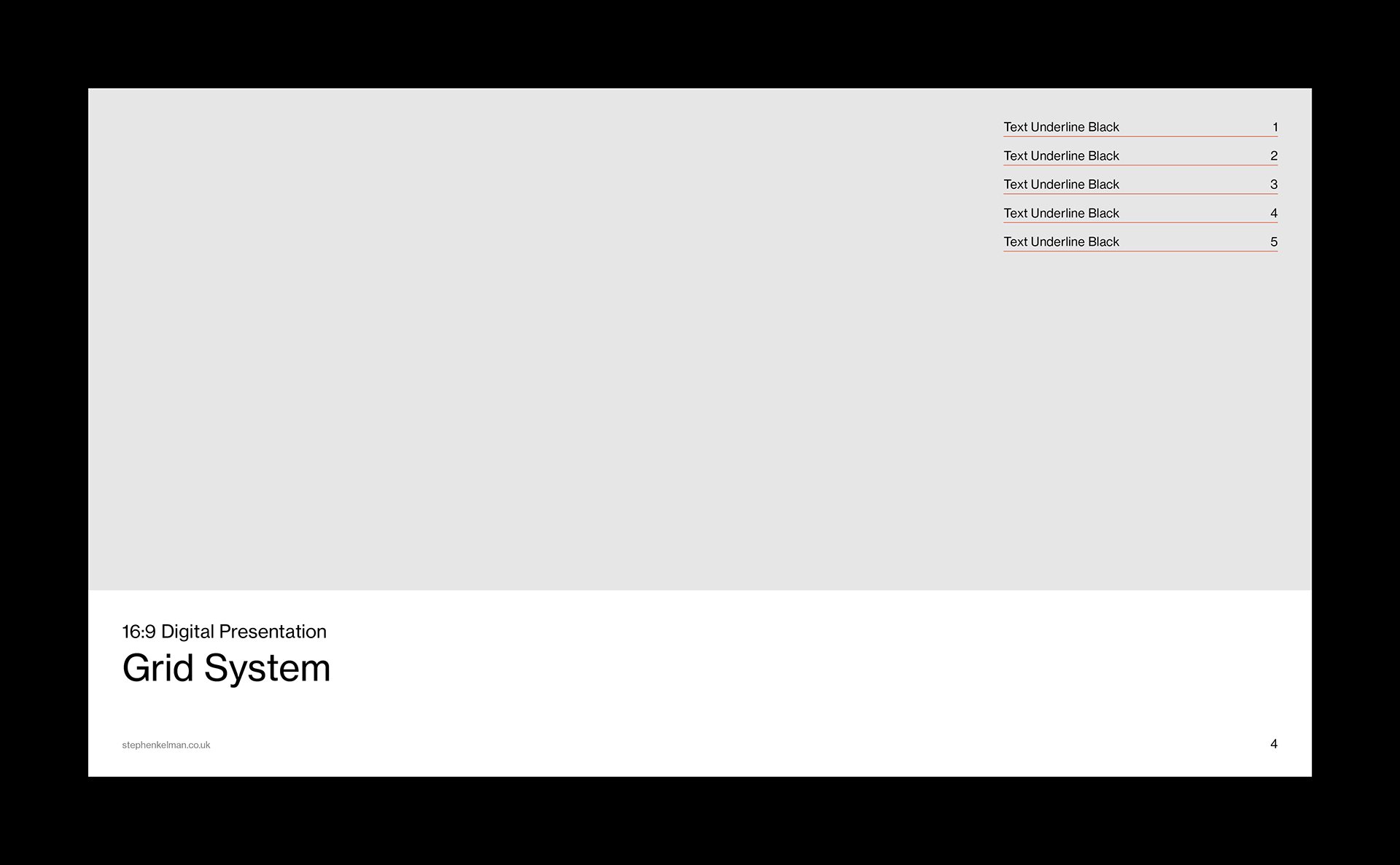 A 16:9 digital presentation slide using a Swiss Style grid system with a strong focus on layout and typography. The design features a horizontal split, with a bold title and minimal footer text placed in the lower white section, while the upper grey panel provides space for visual or navigational elements. The structured grid ensures balance and clarity throughout the composition.