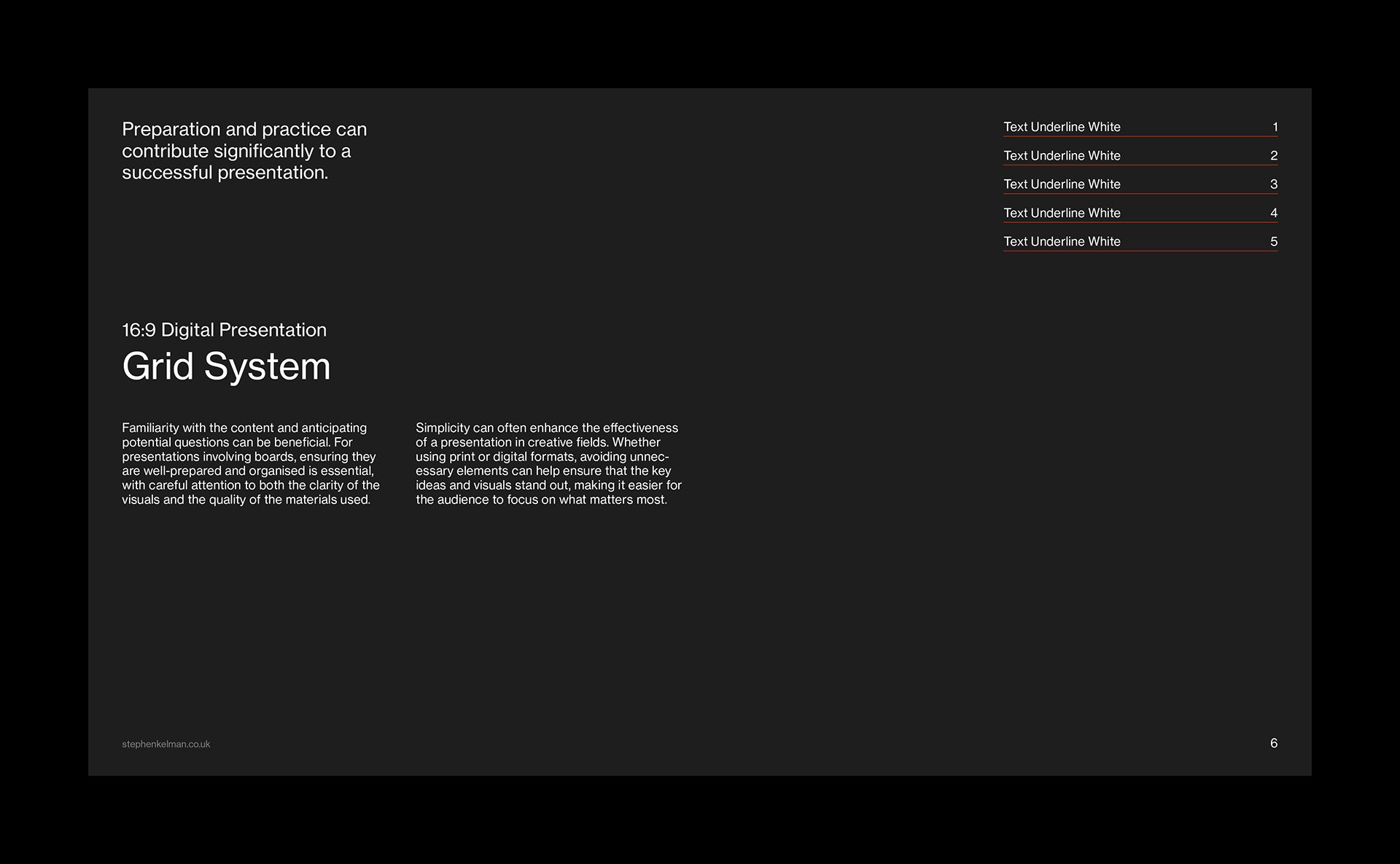A 16:9 digital presentation slide using a dark Swiss Style layout, structured with a modular grid system and clear typographic hierarchy. The design includes a bold heading, navigation elements, and two columns of body text, all precisely aligned for visual clarity. This minimalist template emphasizes how layout, grid systems, and refined typography can elevate presentation design.