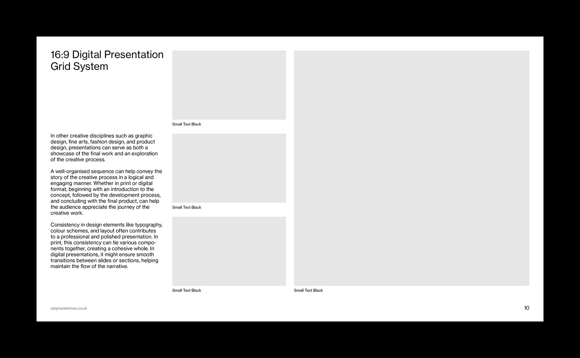 A 16:9 digital presentation layout built on a Swiss Style grid system, combining dense typographic content with a vertical arrangement of modular image placeholders. The structured layout uses consistent spacing and alignment to guide the viewer’s eye, showcasing how layout, grid system, and typography work together to support storytelling in a minimalist design.
